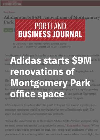 Portland business Journal Adidas Renovations of Montgomery Park